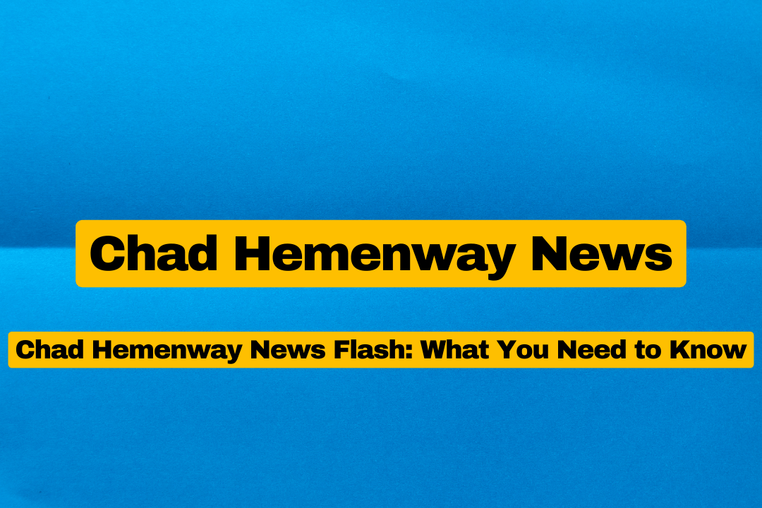 Chad Hemenway News
