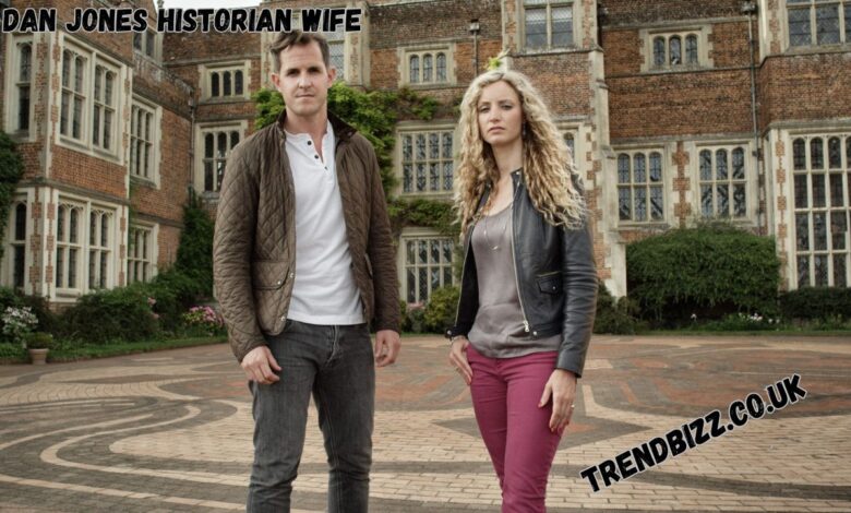 Dan Jones Historian Wife