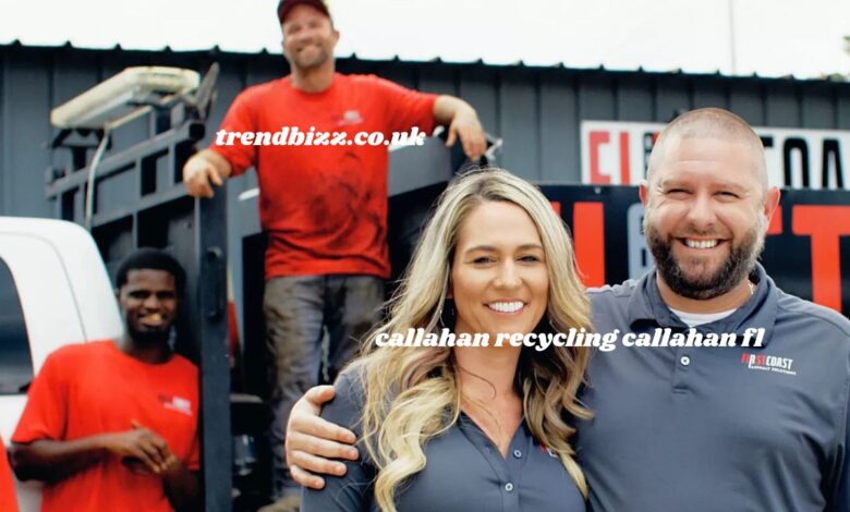 callahan recycling callahan fl