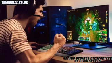 gaming updates etesportech by etruesports